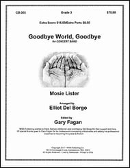 Goodbye World, Goodbye Concert Band sheet music cover Thumbnail